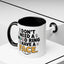 Humor Mug - I Don't Need a Mood Ring