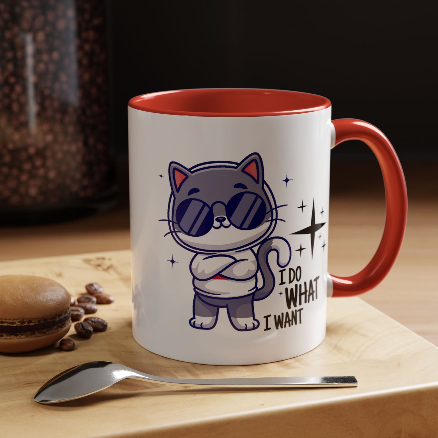 Humor Mug - I Do What I Want