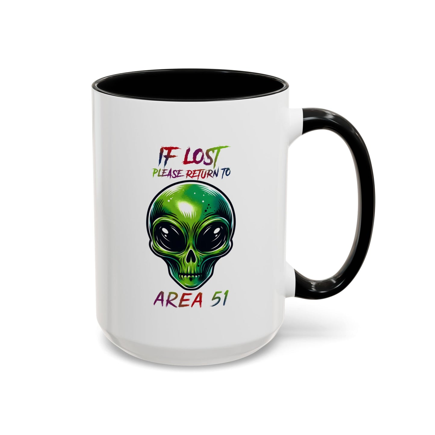 Alien Mug - If Lost Please Return To Area 51