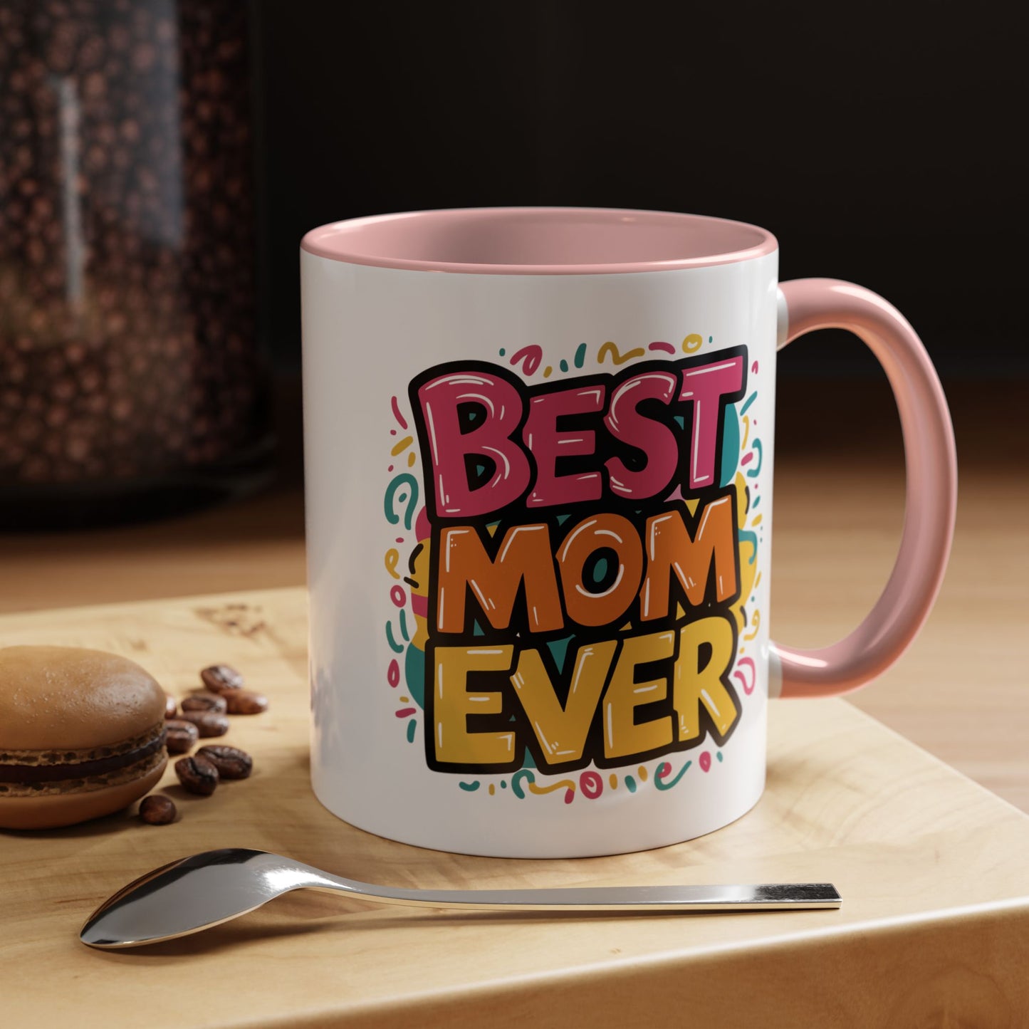 Mother's Day Mug - Best Mom Ever Banner