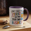 Humor Mug - Don't Forget to Hydrate