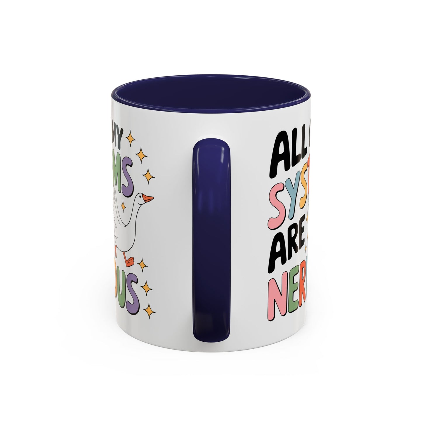 Wellness Mug - All Of My Systems