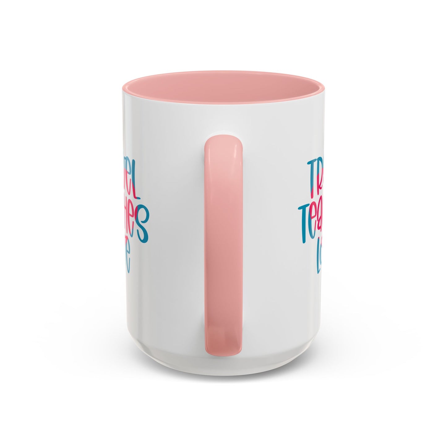 Adventure Mug - Travel Teaches Love