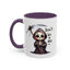 Humor Mug - Don't Be a Die