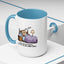Humor Mug - I can Rise and Shine