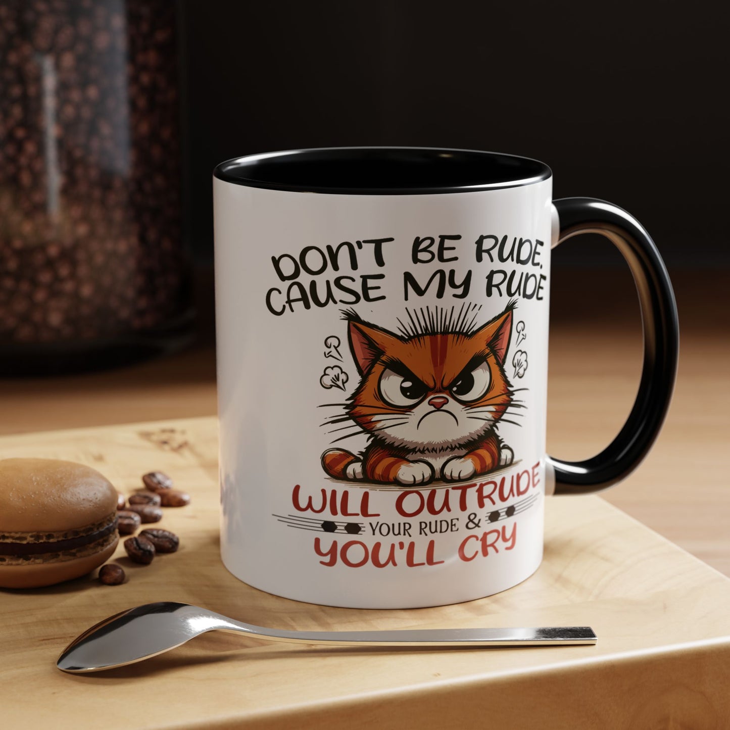 Humor Mug - Don't Be Rude