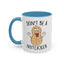Adult Mug - Don't Be A Nutlicker