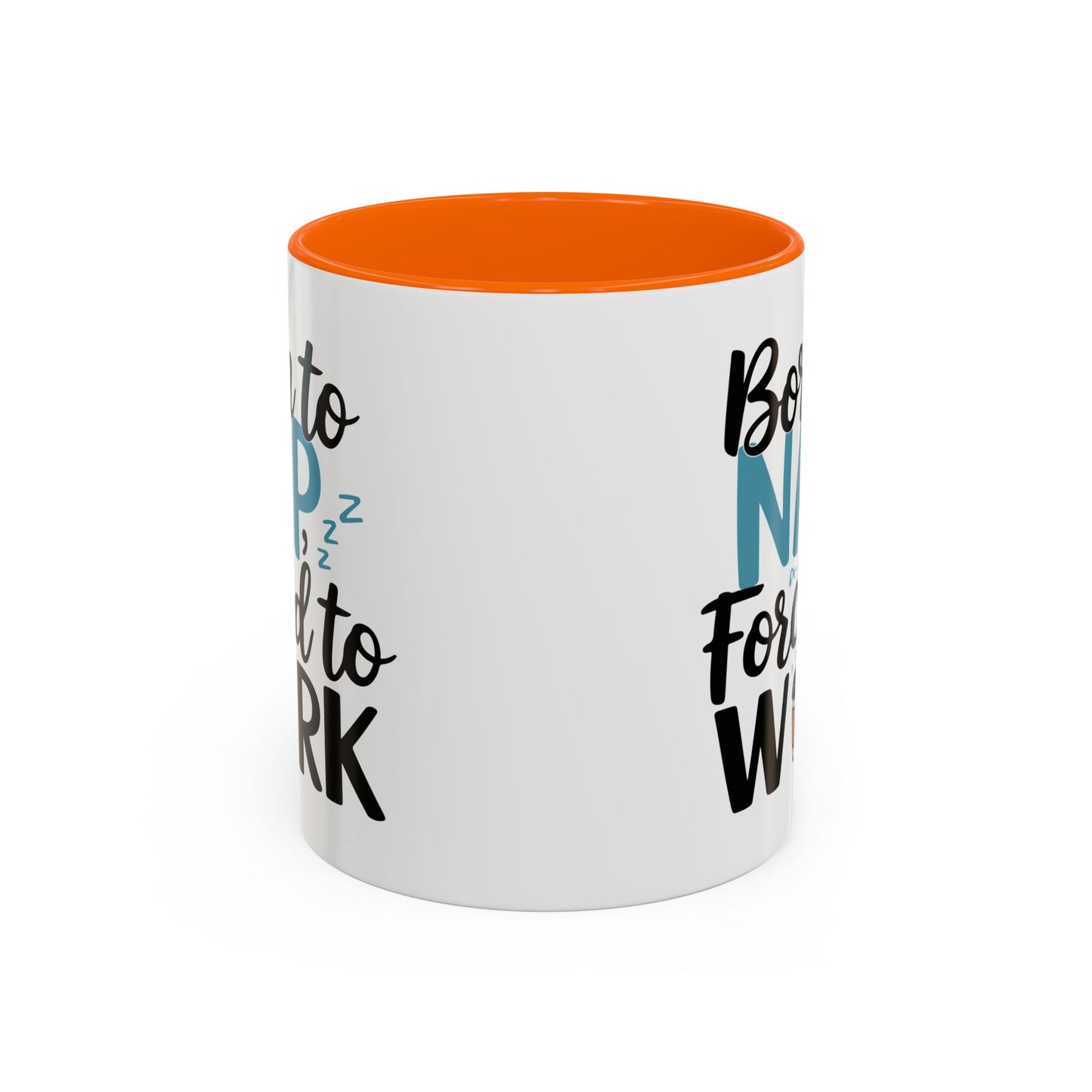 Humor Mug - Born to Nap