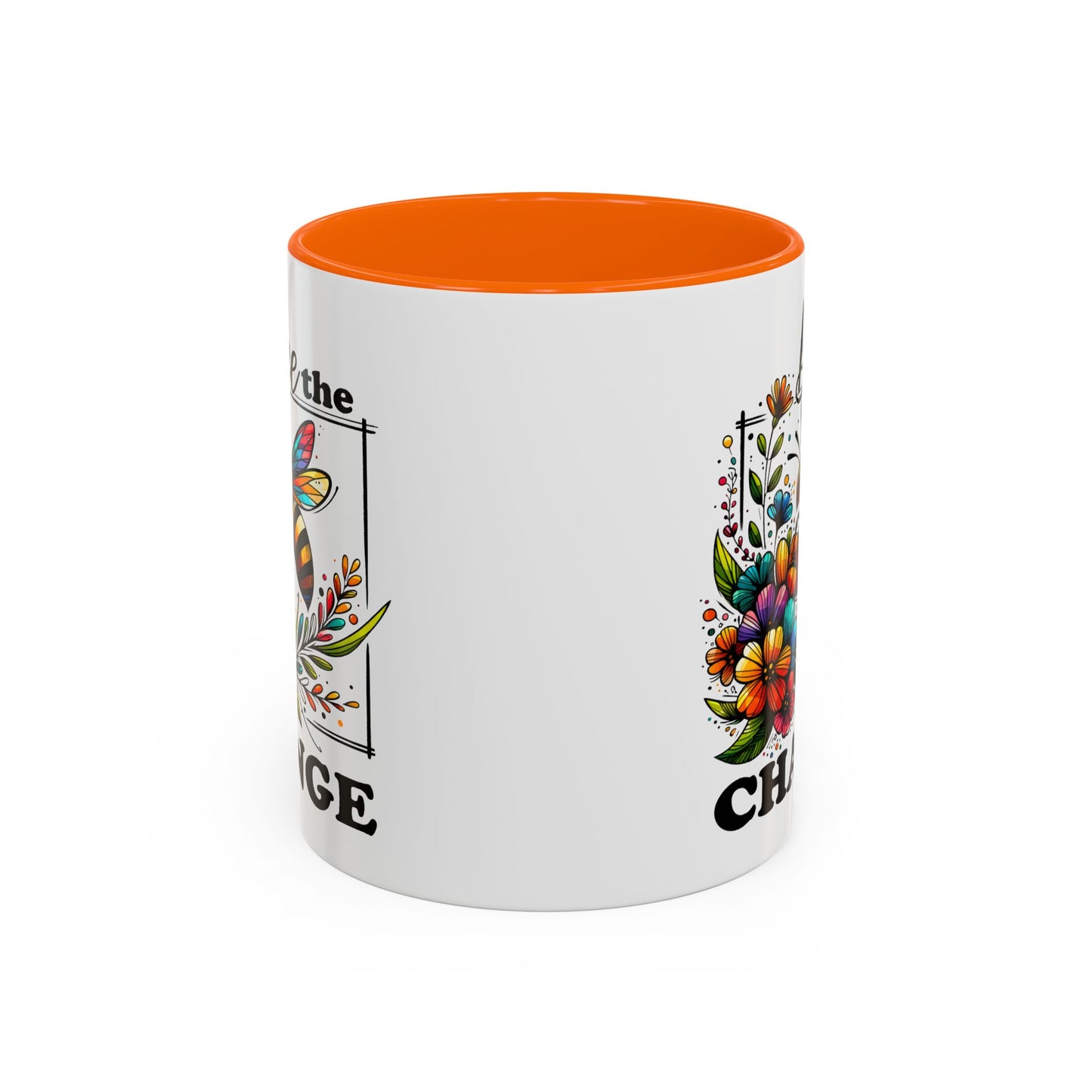 Motivation Mug - Bee The Change