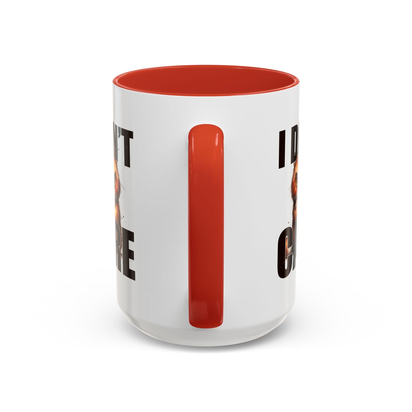 Humor Mug - I Don't Care