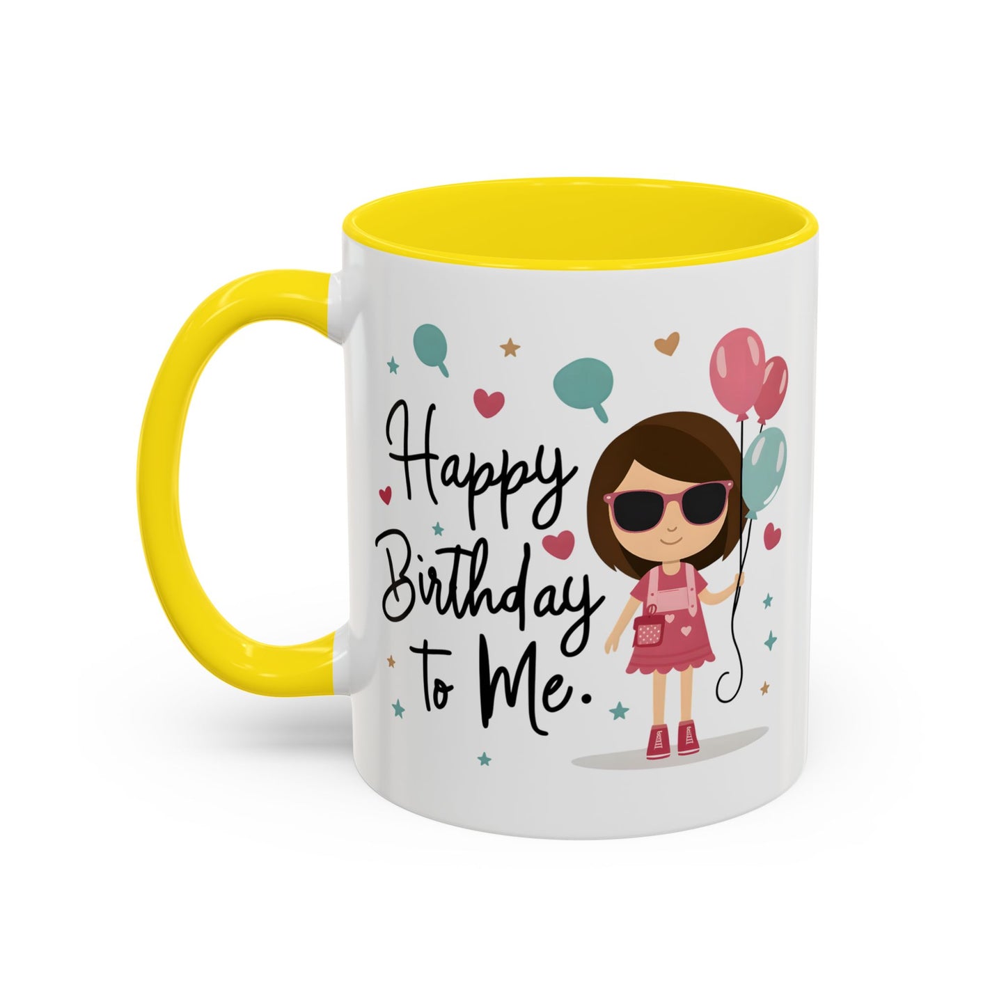 Birthday Mug - Happy Birthday To Me