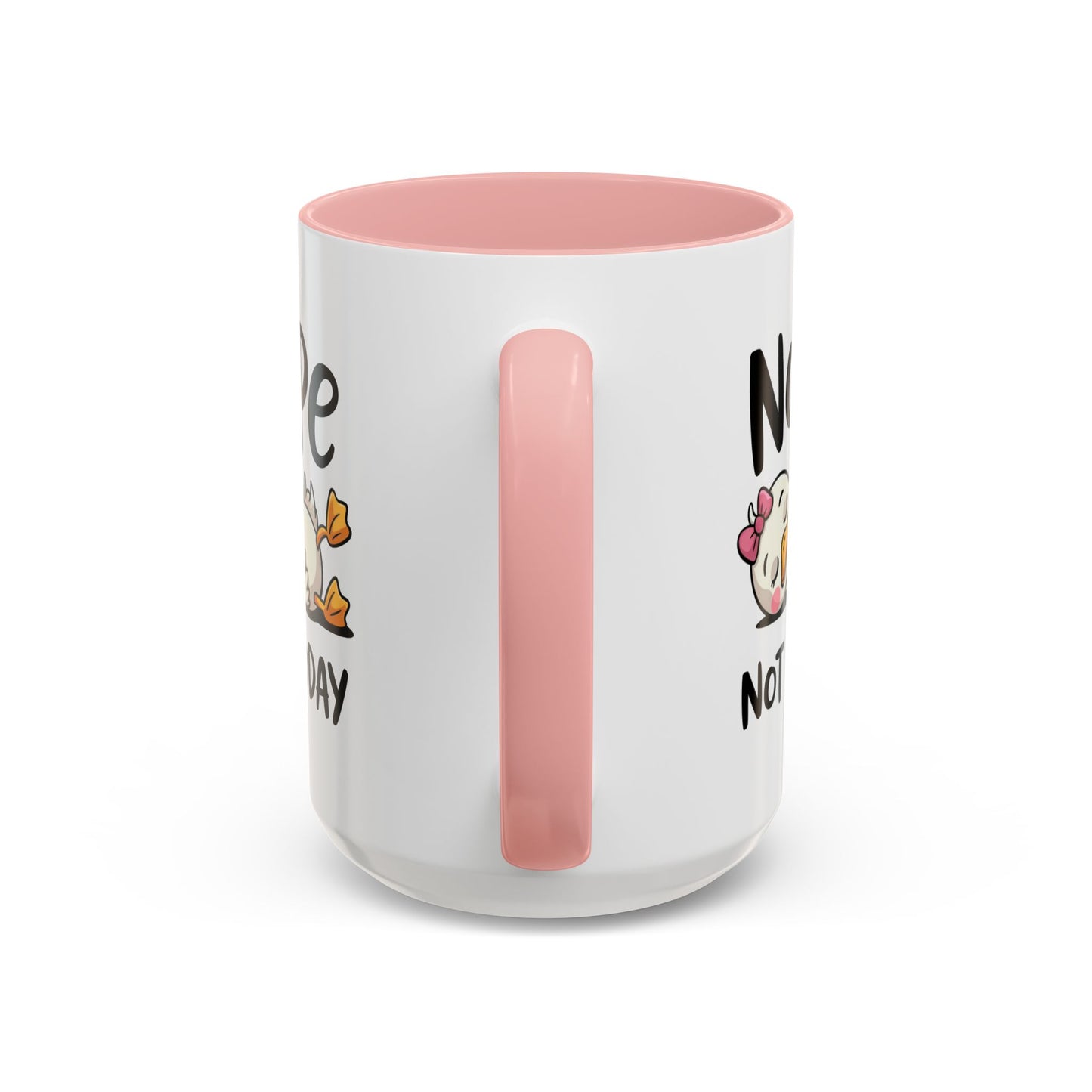 Humor Mug - Nope Not Today