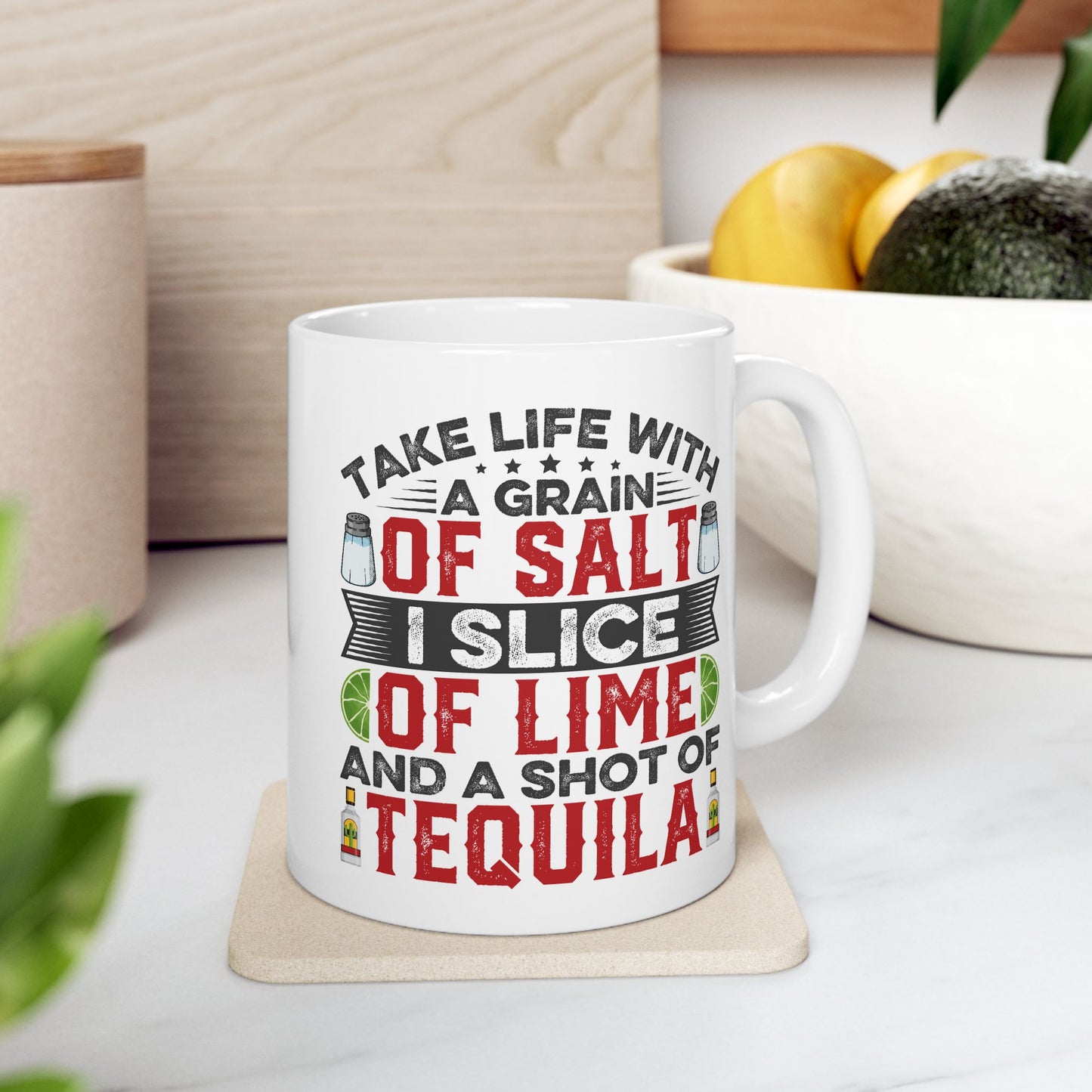 Humor Mug - Take Life With a Grain of Salt