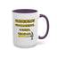 Humor Mug - Some People