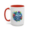 Mother's Day Mug - Best Mom Ever Floral