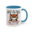 Humor Mug - Don't Be Rude
