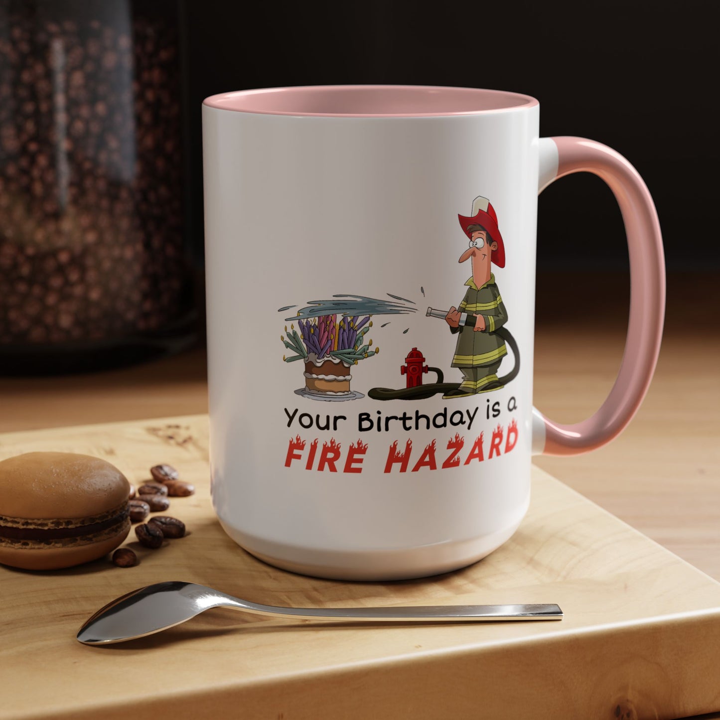 Birthday Mug - Fire Hazard