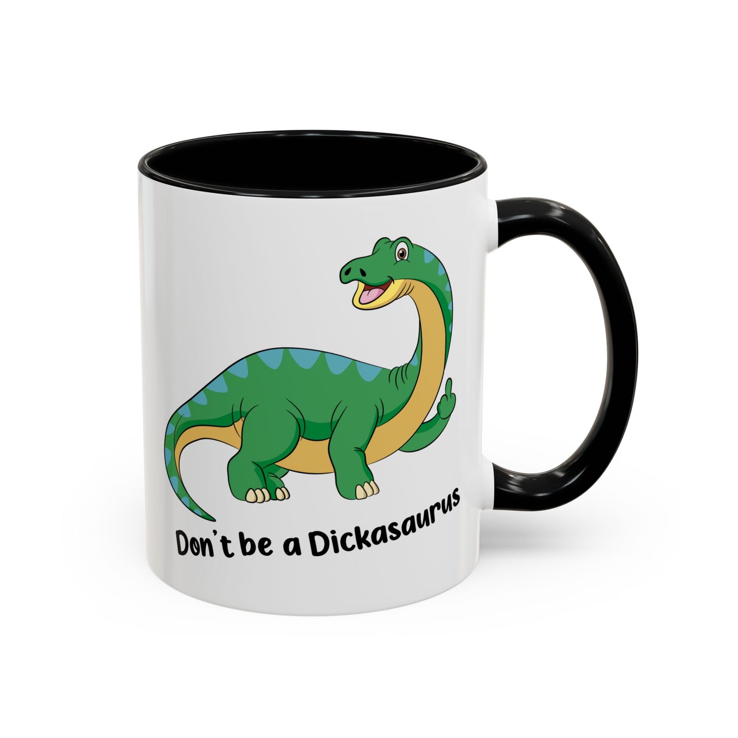 Adult Mug - Don't Be A Dickasaurus