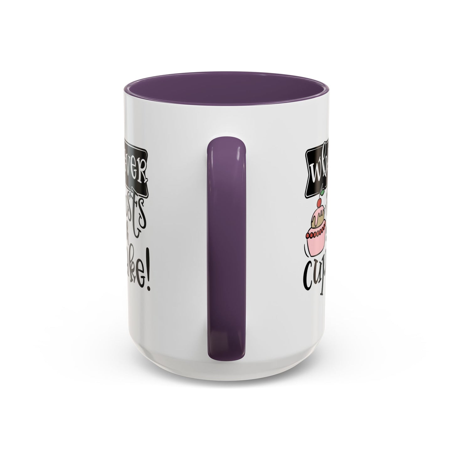 Humor Mug - Whatever Frosts Your Cupcake!