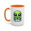 Alien Mug - I Come In Peace