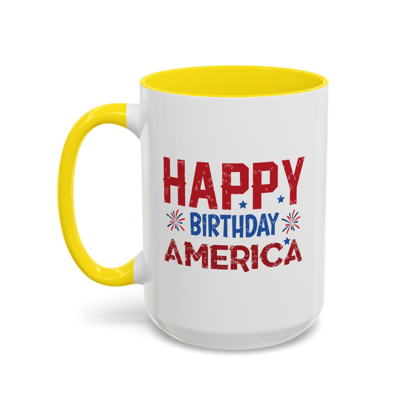 4th of July Mug - Happy Birthday America Celebrations