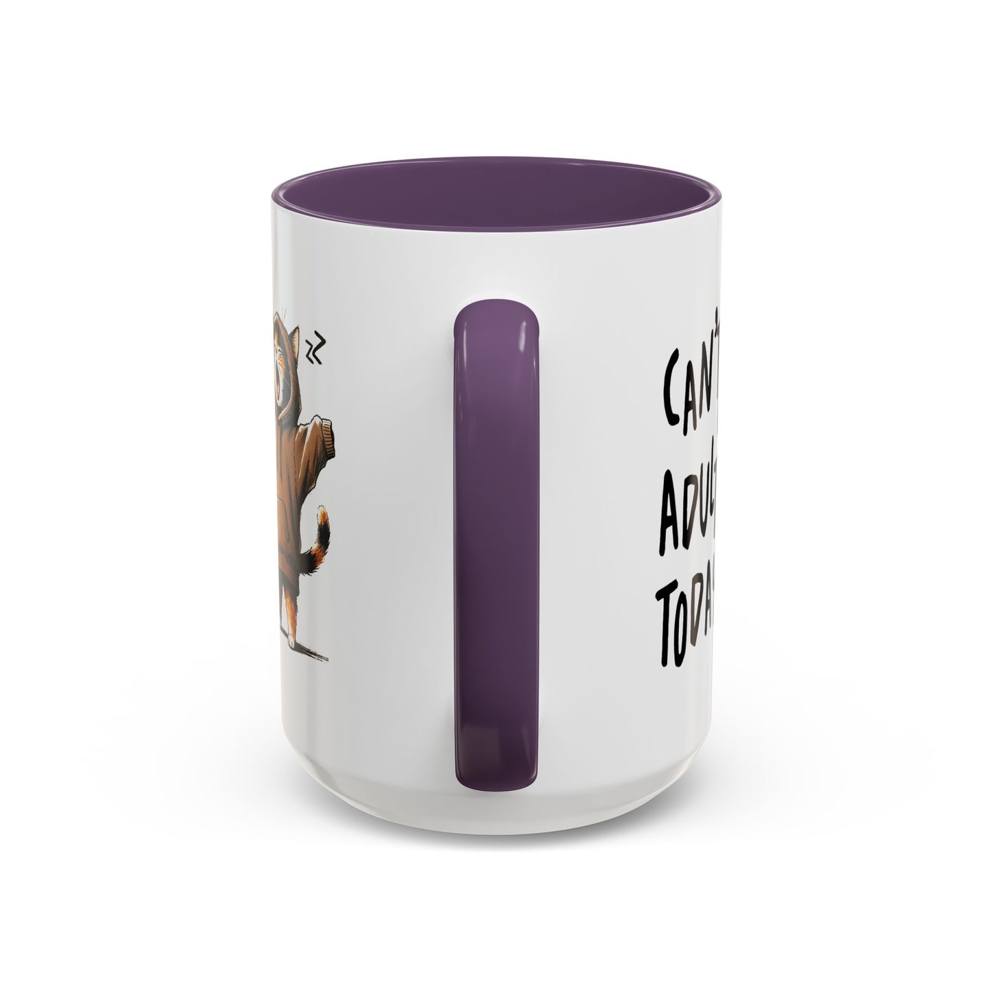 Humor Mug - Can't Adult Today