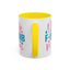 Humor Mug - I'm A Drop the F-Bomb Kind of Mom
