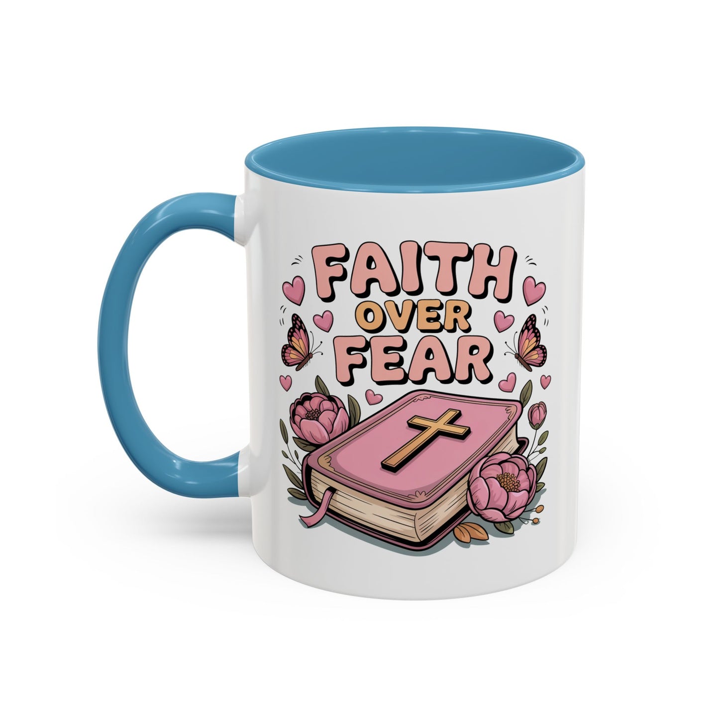 Religious Mug - Faith Over Fear