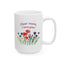 Mother's Day Mug - Dear Mom I Love You