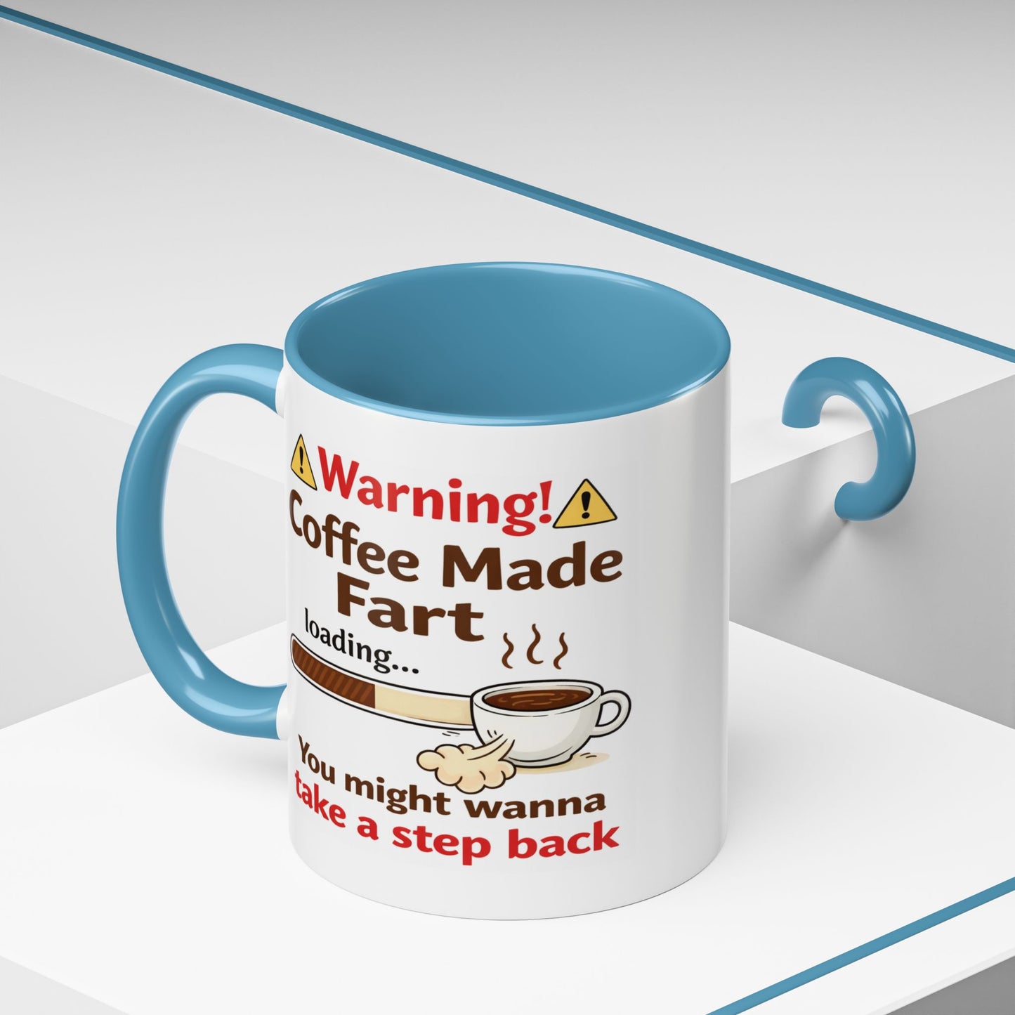 Humor Mug - Warning Coffee Made Fart