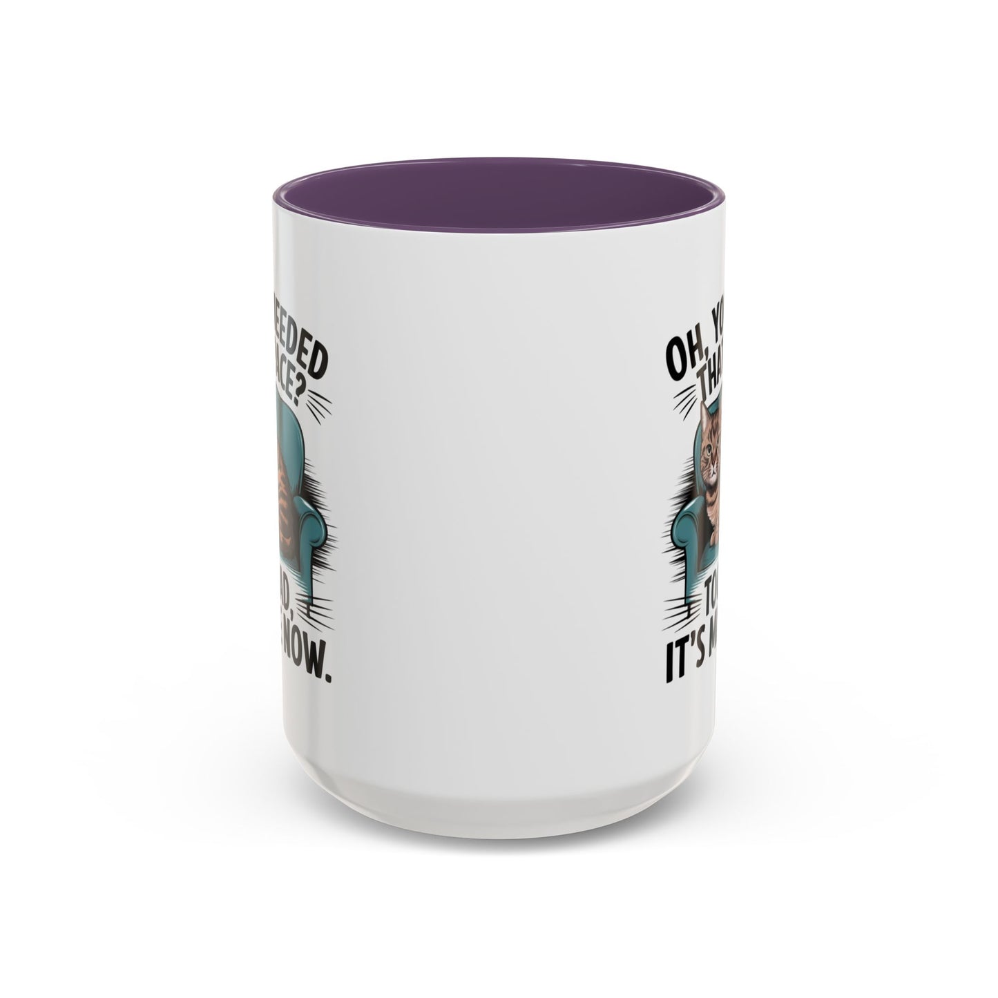 Animal Mug - Oh, You Needed That Space?
