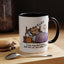 Humor Mug - I can Rise and Shine