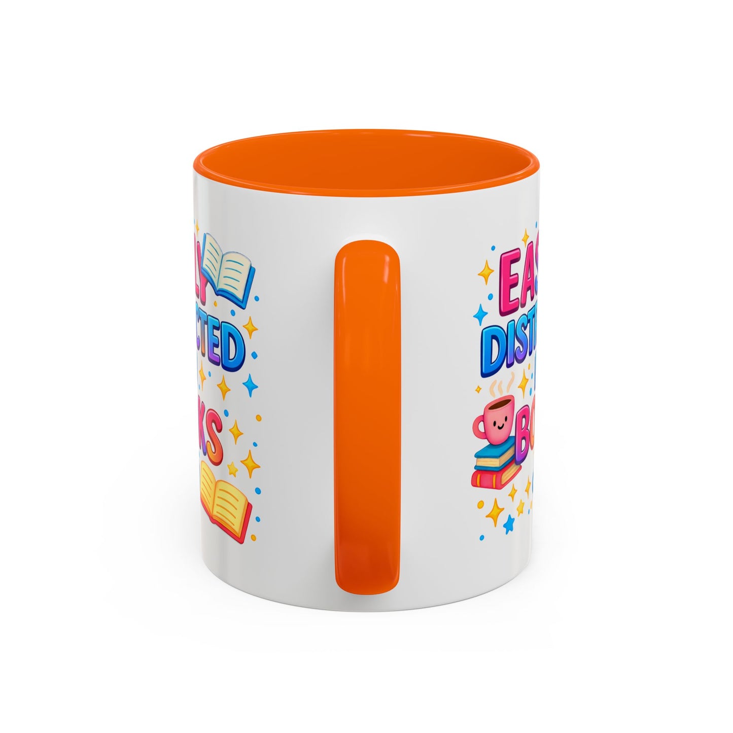 Humor Mug - Easily Distracted By Books