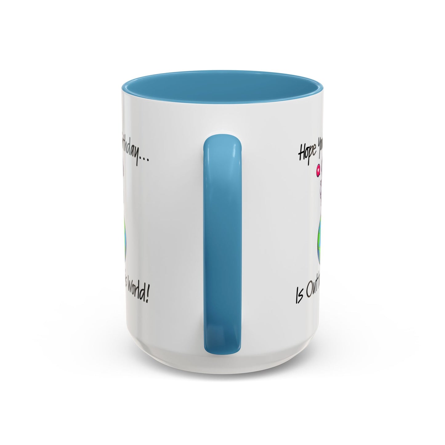 Birthday Mug - Outta This World