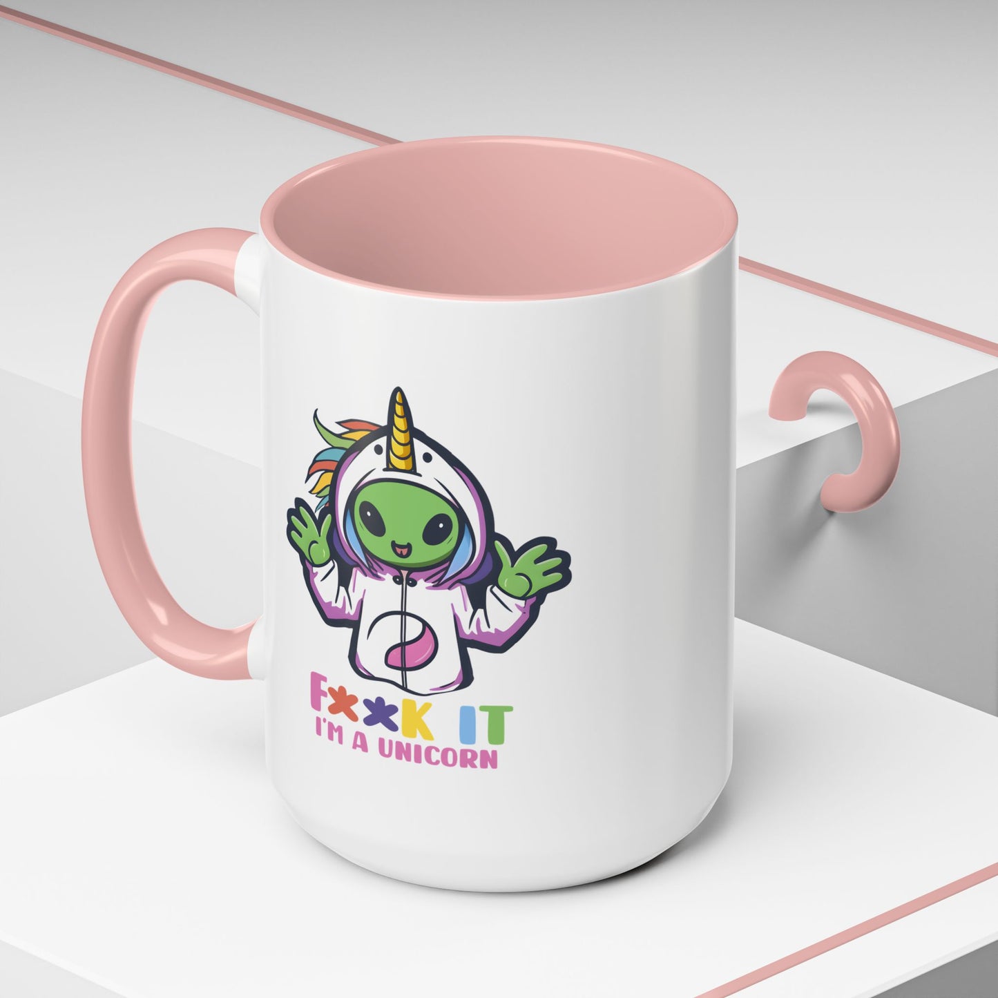 Alien Mug - F**K It I'm A Unicorn