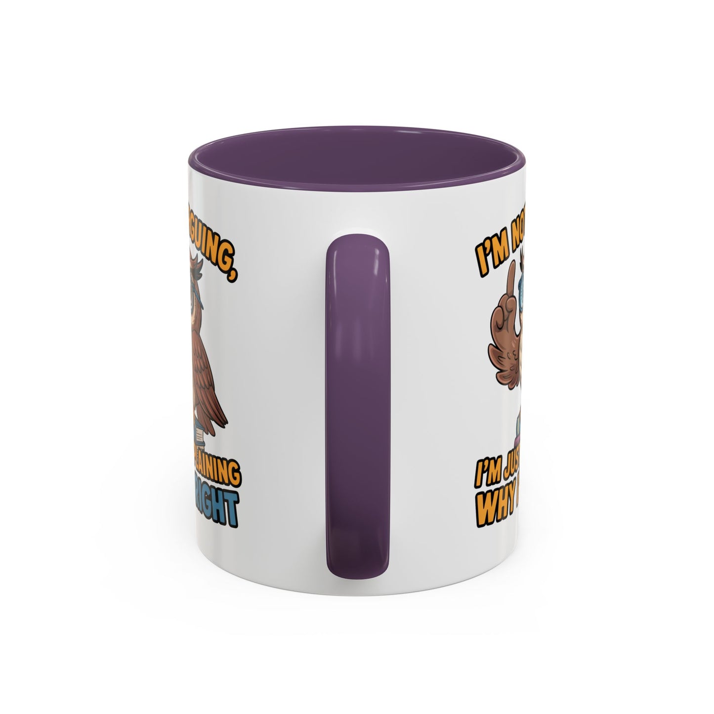 Office Mug - I'm Not Arguing