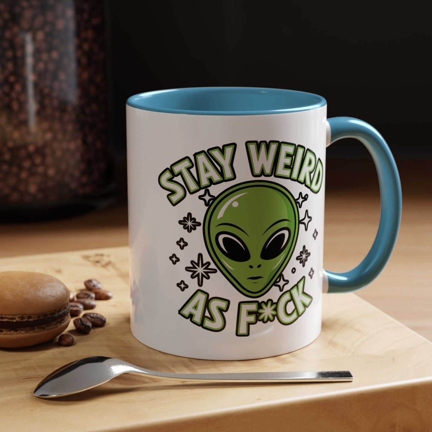 Alien Mug - Stay Weird As F*ck