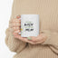 Mother's Day Mug - I Couldn't Wish For