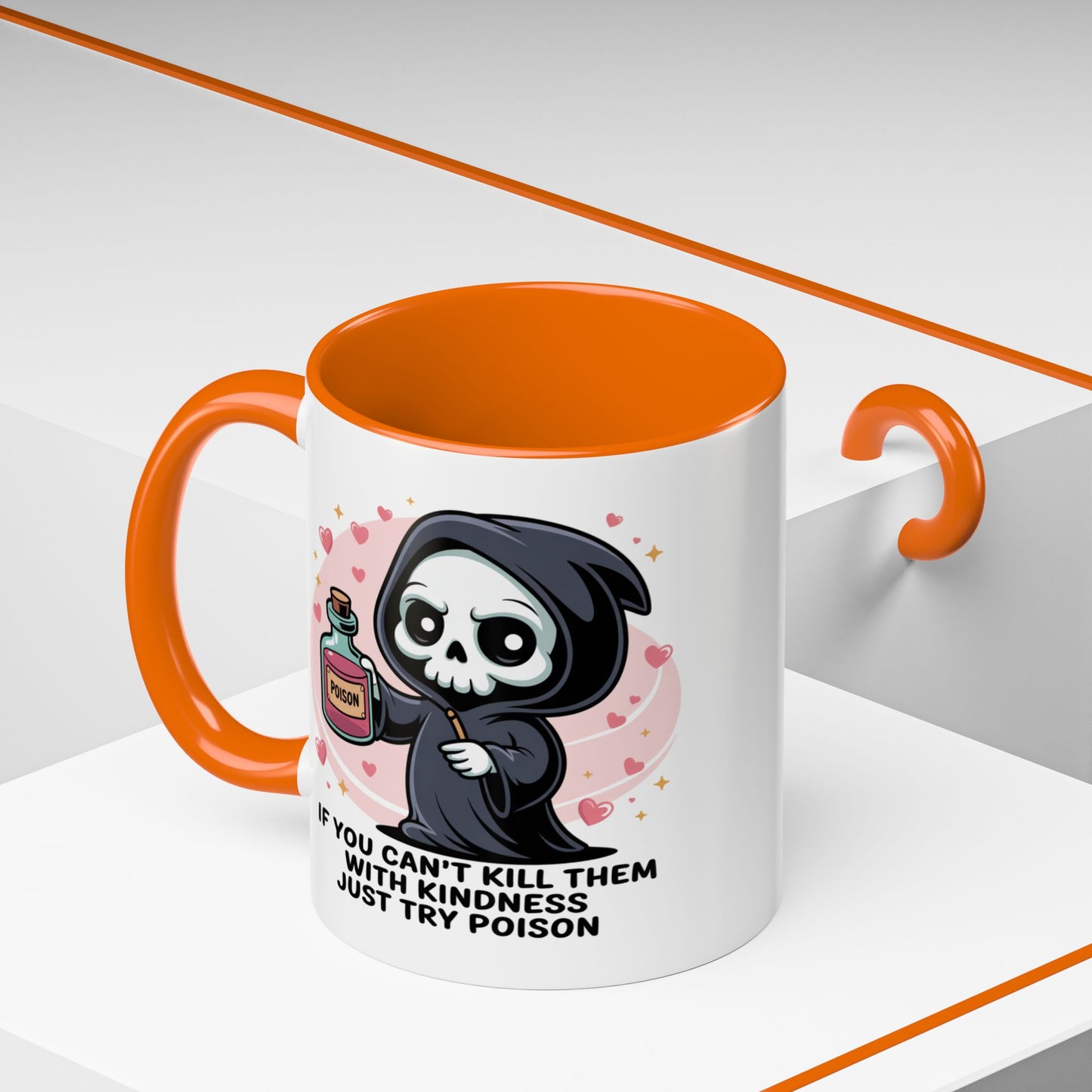 Adult Mug - If You Can't Kill Them With Kindness