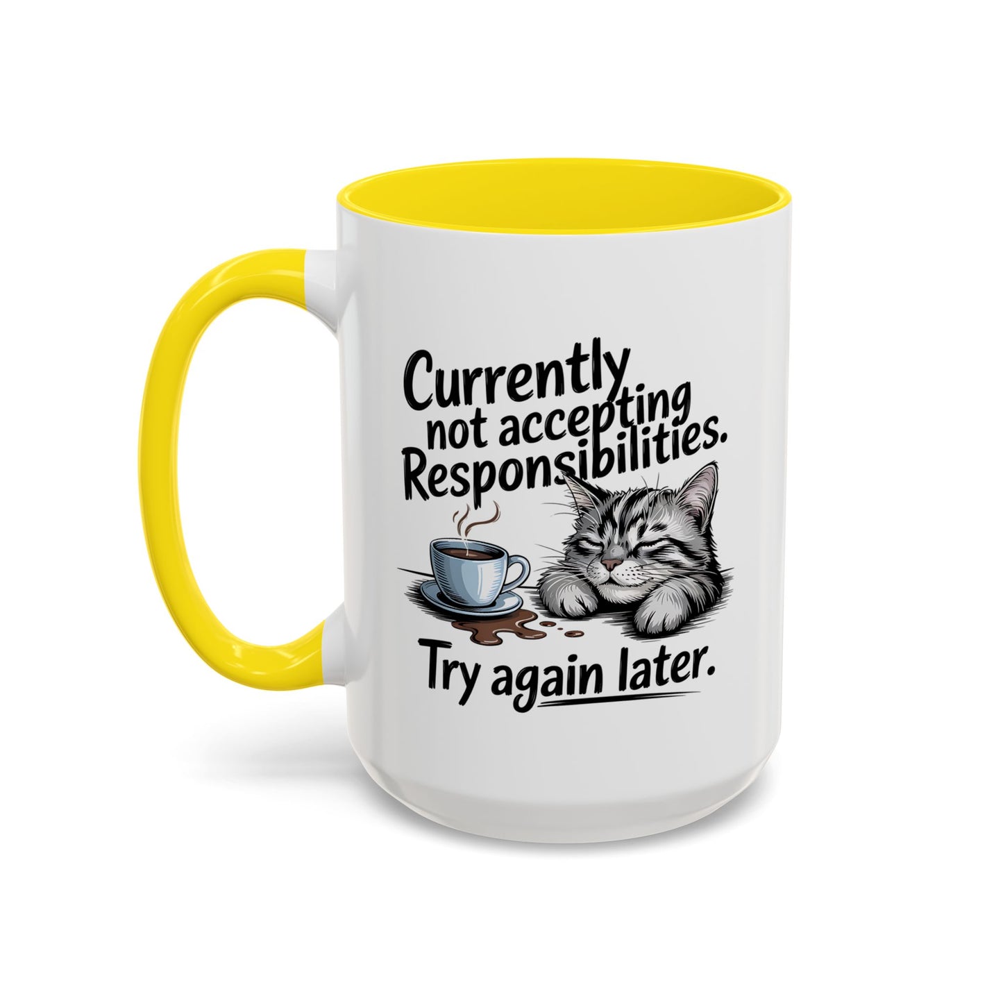 Animal Mug - Currently Not Accepting Responsibilities