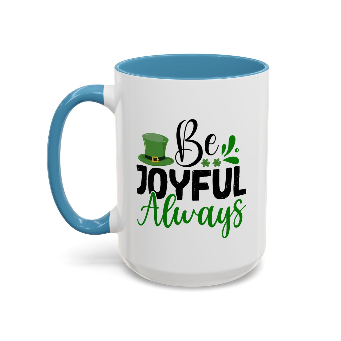 Wellness Mug - Be Joyful Always
