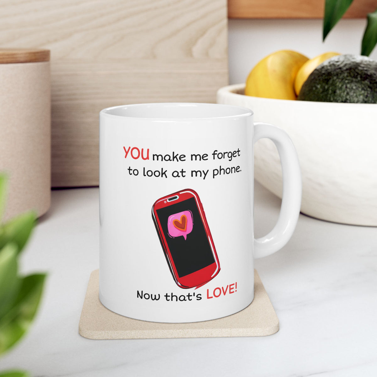Anniversary Mug - You Make Me Forget