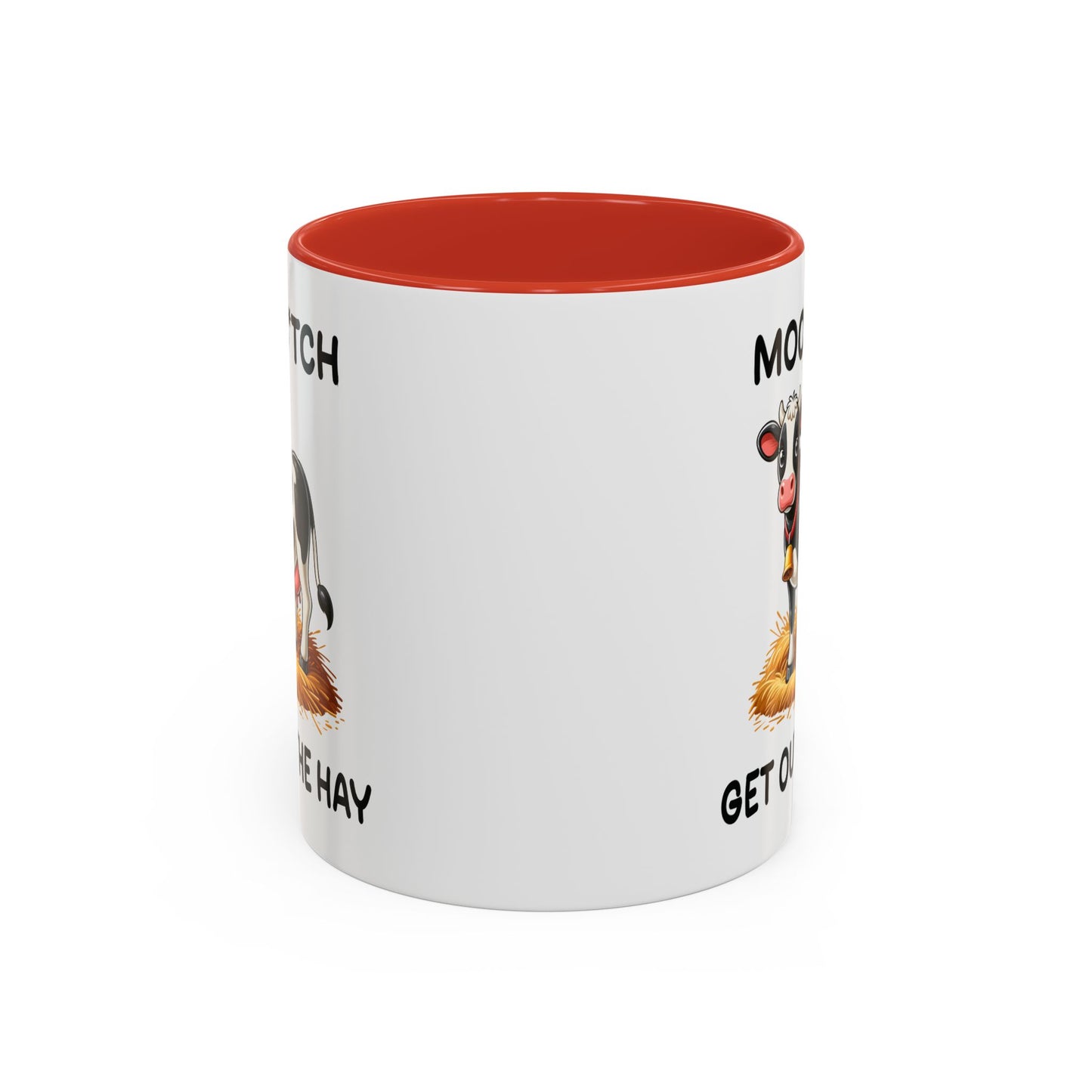 Humor Mug - Moo B*tch Get Out of the Way