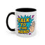 Humor Mug - Talk To the Hand