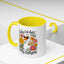 Office Mug - Sorry I'm Late
