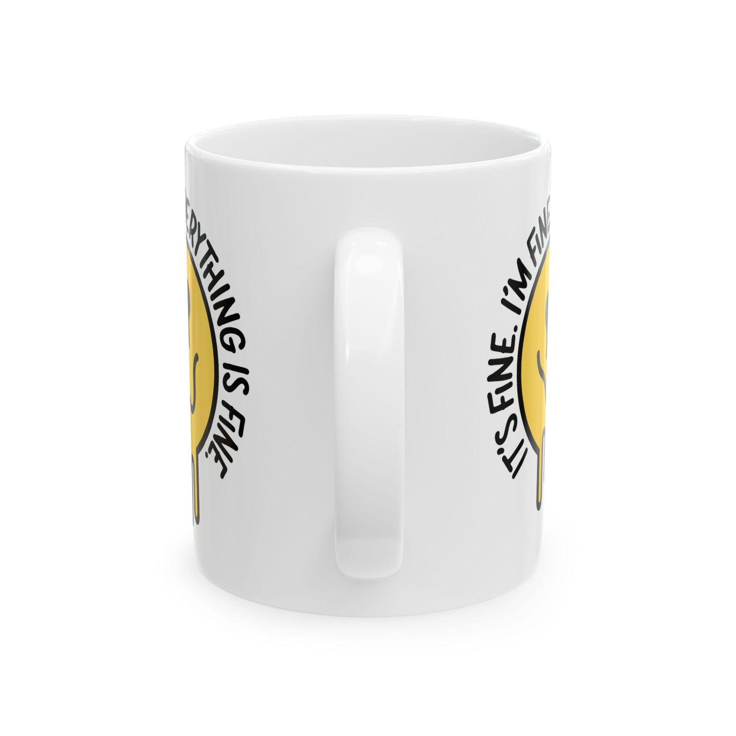 Humor Mug - It's Fine I'm Fine Everything is Fine Emoji