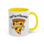 Adult Mug - Don't Be A Pizzashit