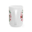 Adult Mug - Most Likely To Be On The Naughty List