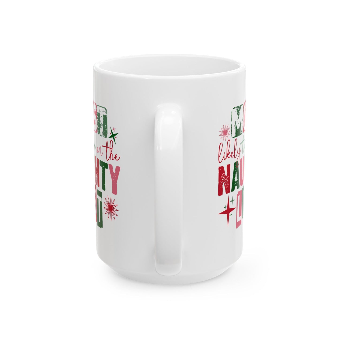 Adult Mug - Most Likely To Be On The Naughty List