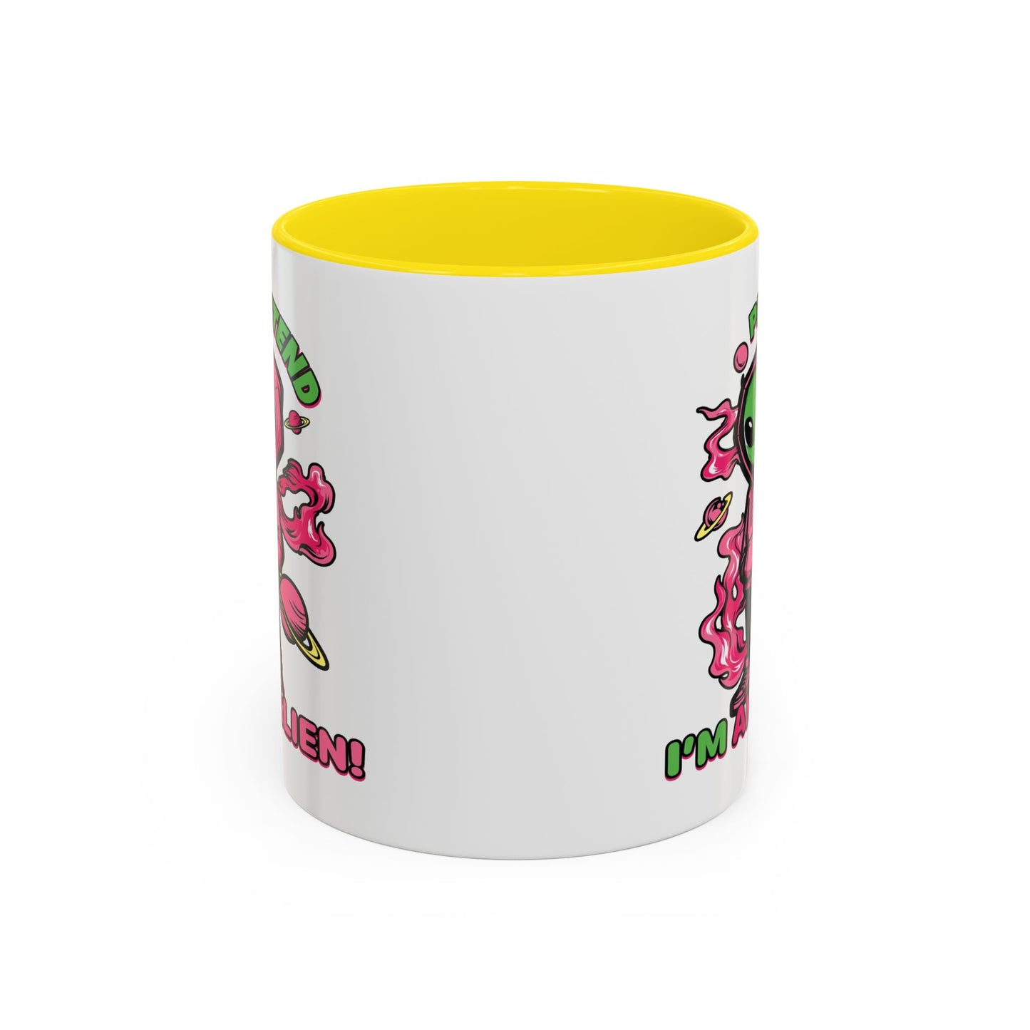 Alien Mug - Pretend I'm An Alien